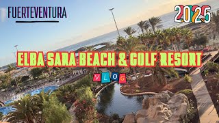 Elba Sara Beach & Golf Resort 2025 | Caleta de Fuste Hotel Tour