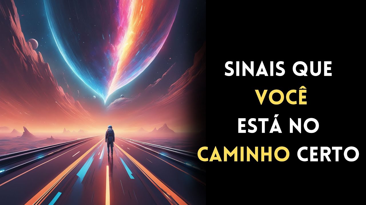 Como identificar se você está trilhando o caminho certo? | Sinais de ...