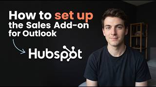 How to Set Up the HubSpot Sales Add-on for Microsoft Outlook (2026 Easy Guide)