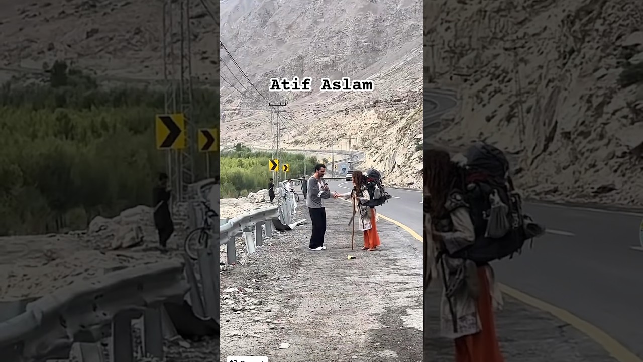 Atif Aslam Met Spanish Tourist Girl who Travel barefoot From Spain to Gilgit Baltistan Pakistan