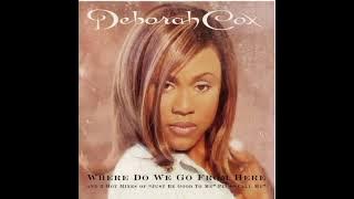 Deborah Cox - Were Do We Go From Here (DJ Jasy & DJ Dero Remix)2022