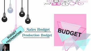 Lesson 13-14 - Financial Planning and Budgeting (Sales Budget)