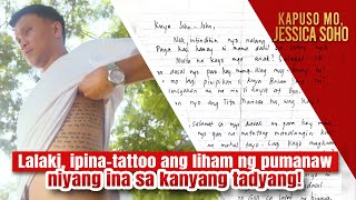 Lalaki Ipina-Tattoo Ang Liham Ng Pumanaw Niyang Ina Sa Kanyang Tadyang Kapuso Mo Jessica Soho
