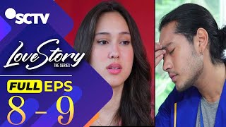 Love Story The Series - Ken dan Maudy Menjauh Gara-Gara Reza | Eps [8-9] Part [2/4]