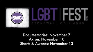 Stonewall Columbus 2015 LGBTFest Festival Trailer