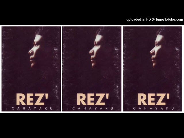 Rez' - Cahayaku (Full Album) class=