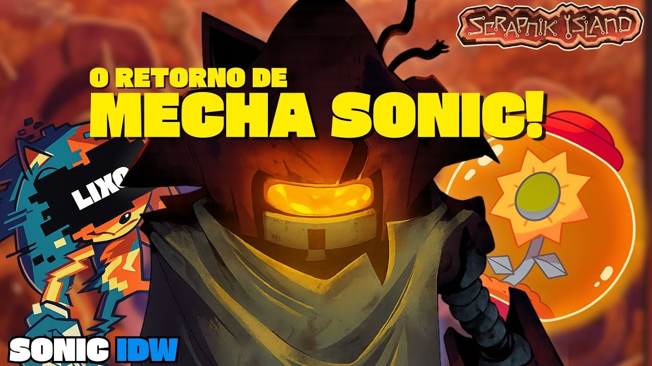 O RETORNO DE MECHA SONIC! | Scrapnik Island ARCO COMPLETO! SONIC IDW