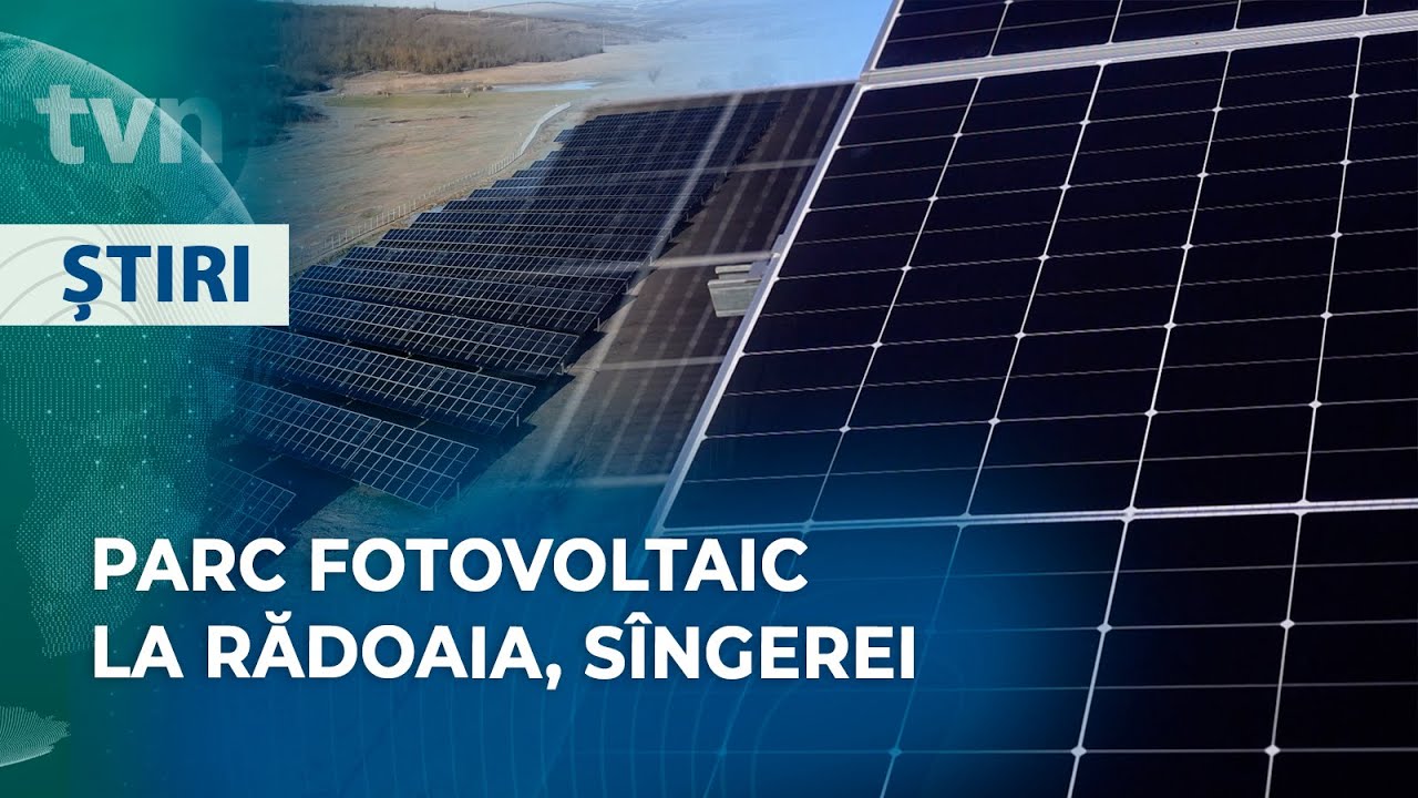 PARC FOTOVOLTAIC LA RĂDOAIA, SÎNGEREI