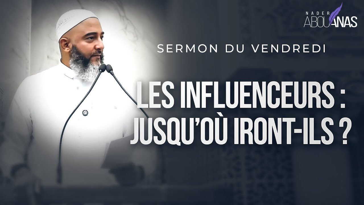 LES INFLUENCEURS : JUSQU’OÙ IRONT-ILS? - NADER ABOU ANAS