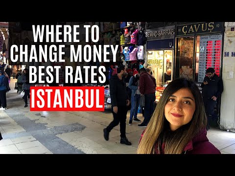 WHERE TO EXCHANGE MONEY IN ISTANBUL
