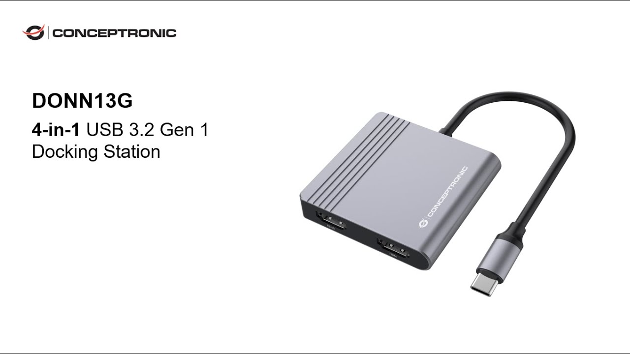 DONN13G 4-in-1 USB 3.2 Gen 1 Docking Station, HDMI x 2, USB-A, USB - Conceptronic