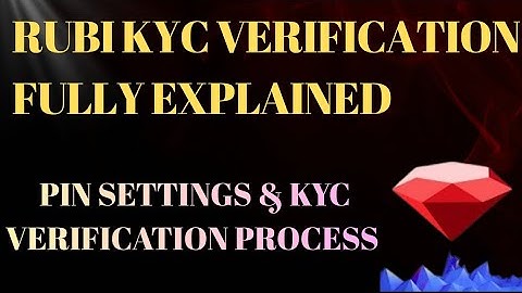 HOW TO COMPLETE YOUR RUBI KYC VERIFICATION || Full Guide On KYC & PIN Settings 