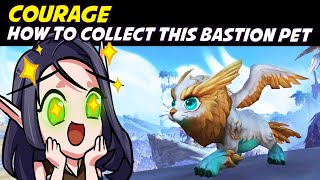 How To Collect Courage - Bastion Battle Pet