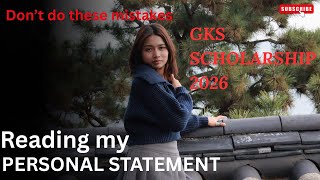 READING MY PERSONAL STATEMENT 🇮🇳:GKS 2026 🇰🇷(READING +TIPS)