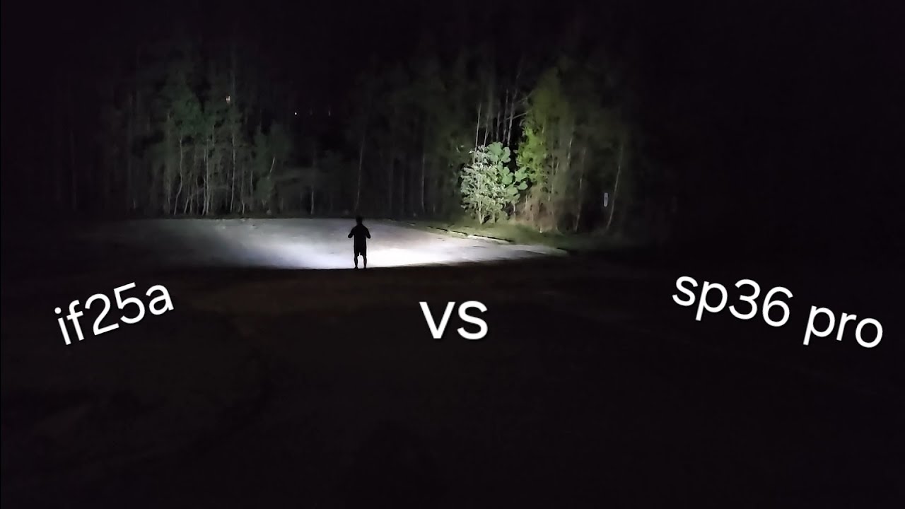 Sofirn if25a vs sp36 pro NIGHT WALK