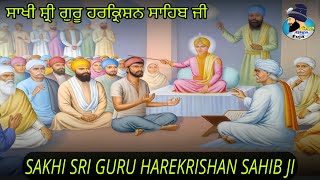 Remix Katha // Sakhi Shri  Harkrishan Sahib Ji  // Baba Banta Singh ji