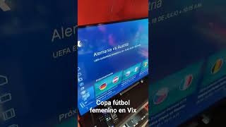 Copa fútbol femenino EURO UEFA en Vix en nuestro smart TV TCL con Google TV! screenshot 2