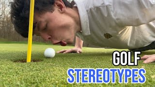 Golf Stereotypes