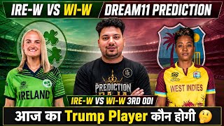 IRE-W vs WI-W 3rd ODI Dream11 Prediction | IRE-W vs WI-W Today Match Prediction | #irewvswiw screenshot 3