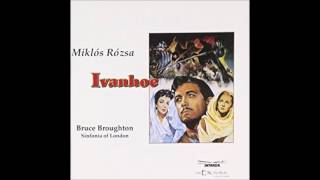 Ivanhoe (Soundtrack) - Saxon Victory (Miklós Rózsa)