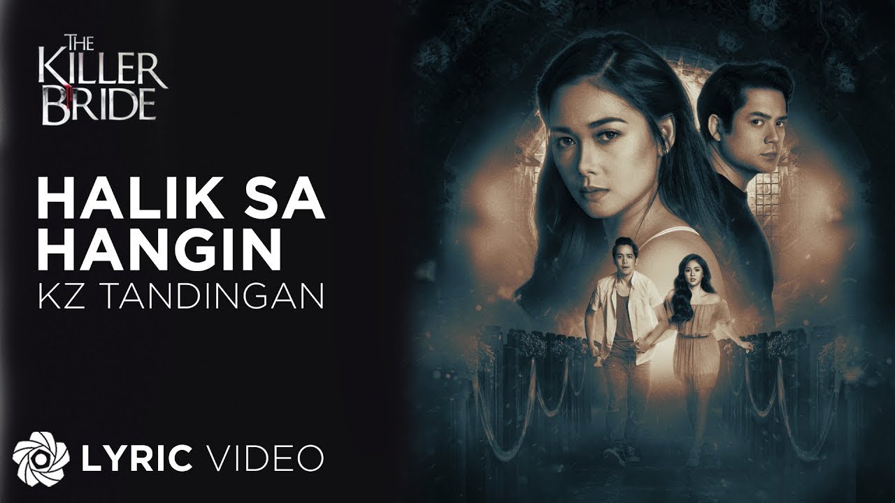 Halik Sa Hangin - KZ Tandingan (Lyrics) |