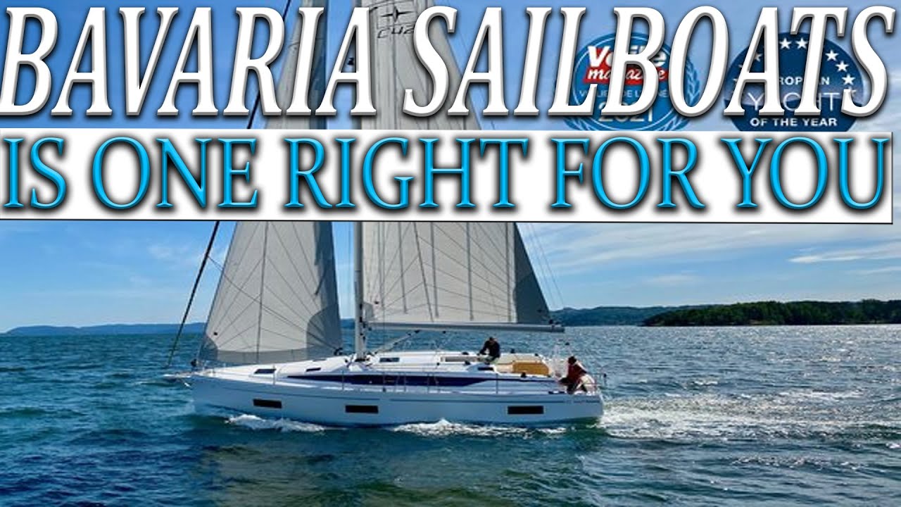 Bluewater sailing, Bavaria used sailboats, is one right for you