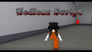 Roblox Fe Headless Script