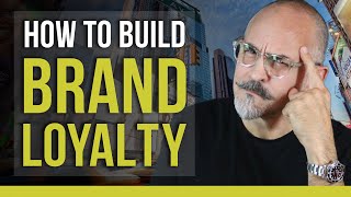 12 Ways to Build Brand Loyalty for Your Small Business - How to Gain Customer Loyalty