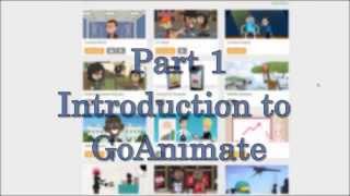 Day1 Introduction to GoAnimate4Schools