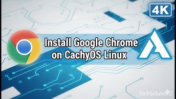 How to Install Google Chrome Browser on CatchyOS Linux with easy Terminal Commands
