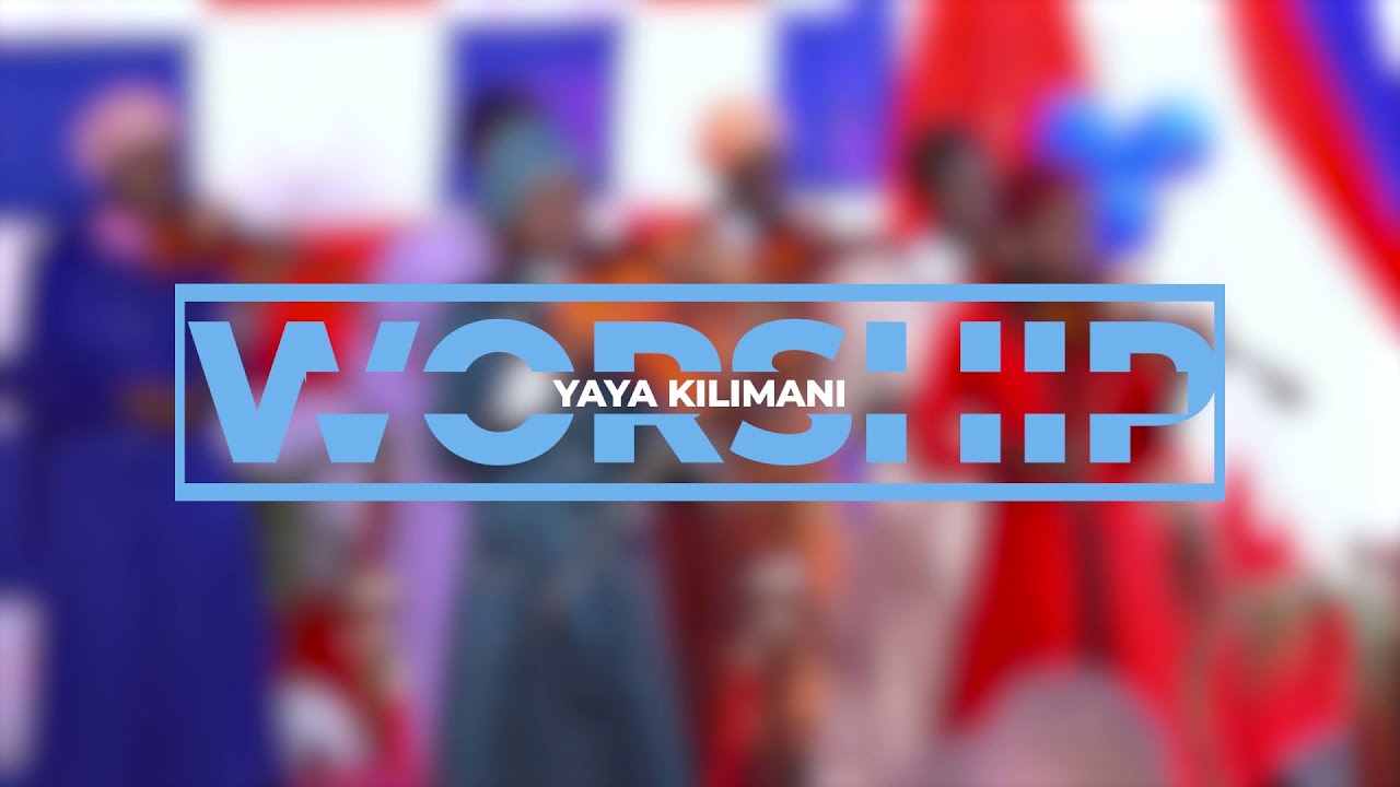 WORSHIP SESSION (26TH JANUARY 2025) || YAYA KILIMANI ALTAR ||