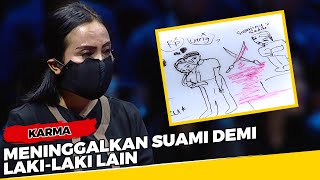 Meninggalkan Suami Demi Laki-Laki Lain - Karma