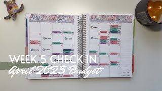 Week 5 Check In | April 2025 Budget | Inconsistent Income | College Student | 25 Year Old