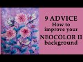 How to improve your NEOCOLOR II background: 9 advice / Botanicum / Coloring with Alena