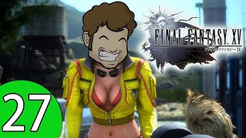 Final Fantasy XV Part 27 - FFXV - Pators Play