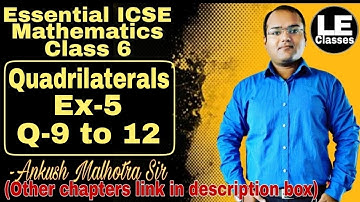 Quadrilaterals Ex-5 | ICSE Class 6 maths Geometry | Essential ICSE mathematics | A Das Gupta