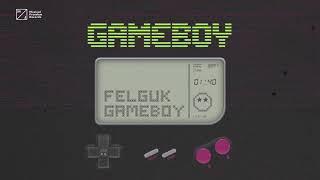 Felguk - Game Boy (Official Visualizer) Resimi