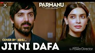 Jitne dafa lyrical song