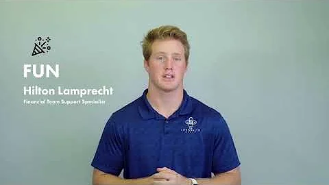 LifeWealth Group Core Value - FUN   Presented By: ...