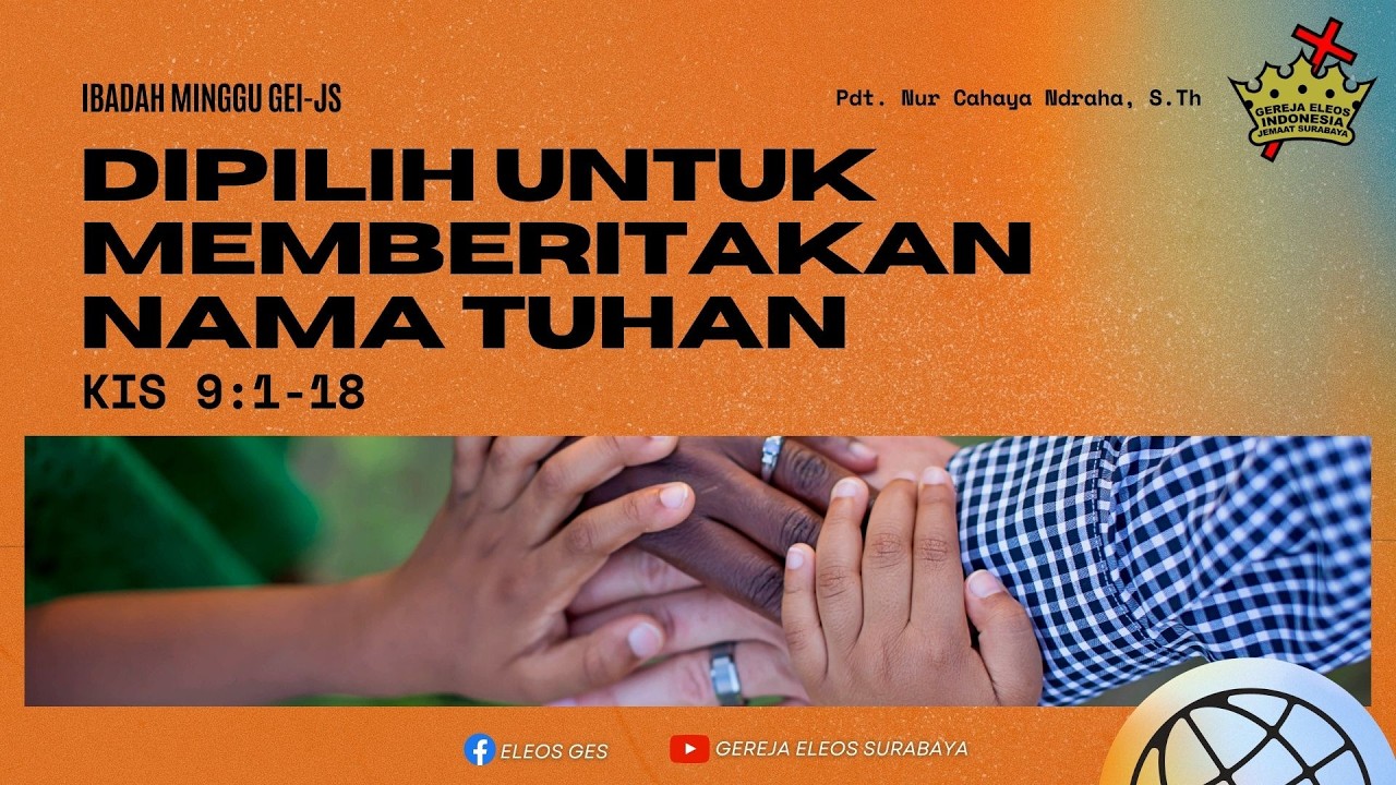 IBADAH MINGGU | Dipilih untuk Memberitakan Nama Tuhan - KIS 9:1-18 | 22 Februari 2026