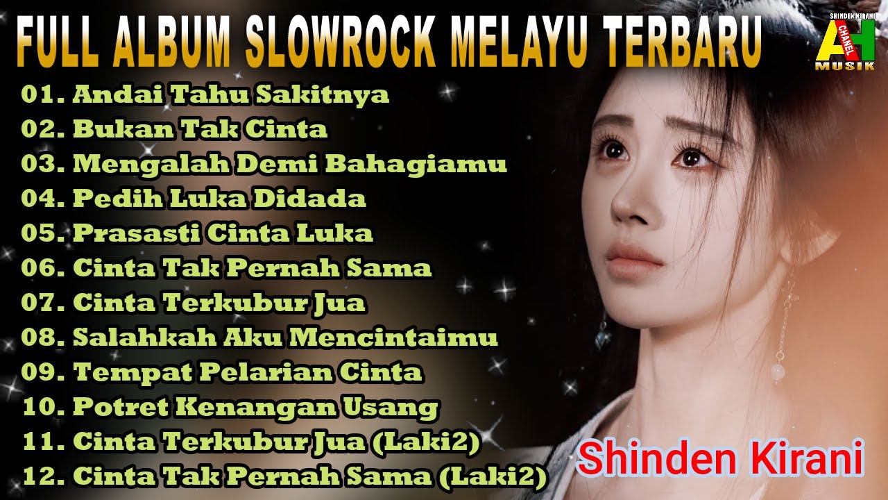 FULL ALBUM TERBARU SLOW ROCK SHINDEN KIRANI 2025 PALING SEDIH MENYENTUH HATI