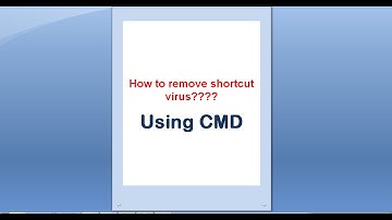 Easy way to remove shortcut virus from Computer