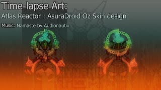 Atlas Reactor Skin Concept Asuradroid Oz