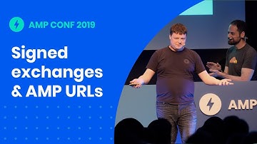 Signed exchanges for better AMP URLs and easier analytics (AMP Conf 