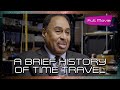 A Brief History of Time Travel | Full Movie | Documentary