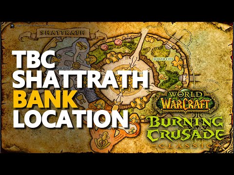 Shattrath Bank Location WoW TBC