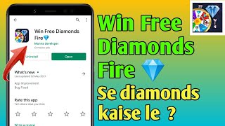 Win Free Diamonds Fire App Se Diamond Kaise Le | Win Free Diamonds Fire App Payment Proof screenshot 1