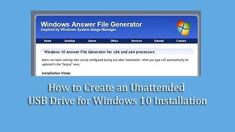 How to Create an Unattended USB Drive for Windows 10 Installation
