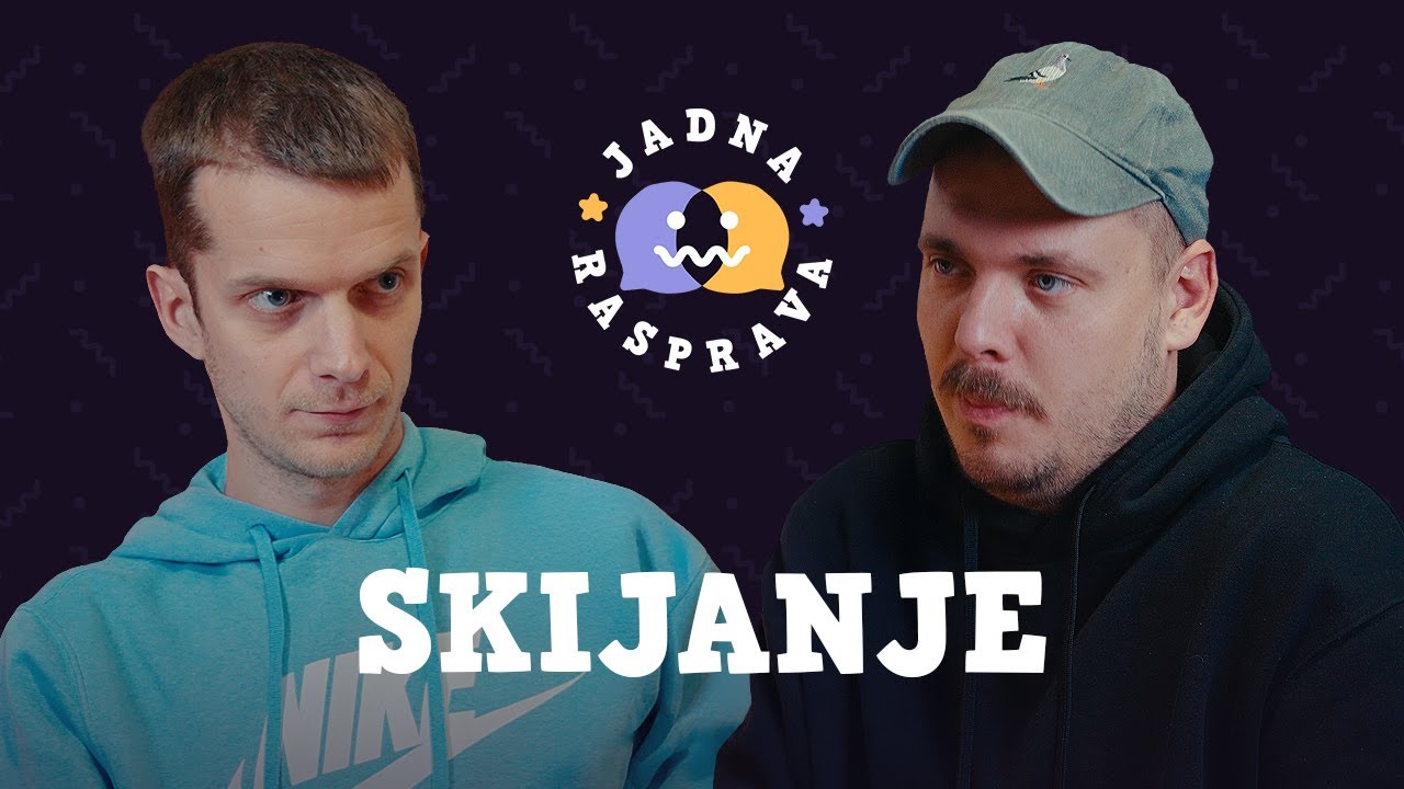 JADNA RASPRAVA - Skijanje