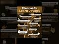 Roadmap To Learn Devops#youtube #shortvideo #ytshorts #shorts #yt